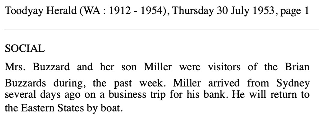 Brian’s brother Millar (not Miller) Buzzard visits Toodyay